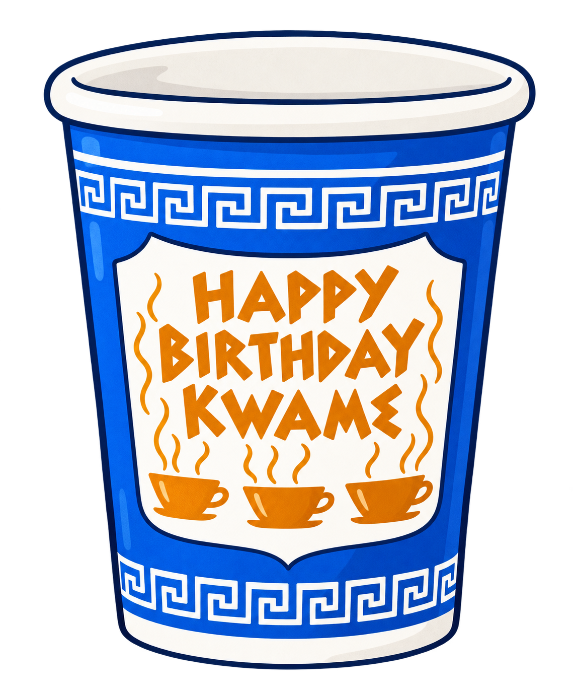 A classic blue NYC coffee cup with golden lettering: Happy Birthday Kwame